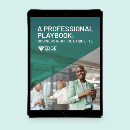 A Professional Playbook: Business and Office Etiquette